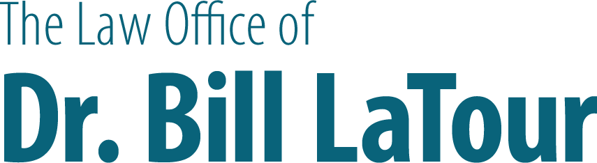 The Law Office of Dr. Bill LaTour